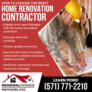How to choose the right home renovation contractor for you remodeling needs.